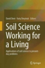 Image for Soil Science Working for a Living : Applications of soil science to present-day problems