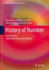 Image for History of Number: Evidence from Papua New Guinea and Oceania