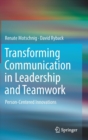 Image for Transforming Communication in Leadership and Teamwork