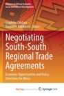 Image for Negotiating South-South Regional Trade Agreements