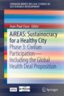 Image for AiREAS: Sustainocracy for a Healthy City : Phase 3: Civilian Participation – Including the Global Health Deal Proposition