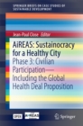Image for AiREAS: sustainocracy for a healthy city : Phase 3: Civilian participation -- including the global health deal proposition
