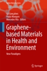 Image for Graphene-based materials in health and environment: new paradigms