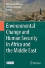 Image for Environmental Change and Human Security in Africa and the Middle East