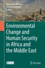 Image for Environmental Change and Human Security in Africa and the Middle East