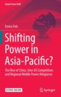 Image for Shifting Power in Asia-Pacific?
