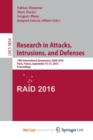 Image for Research in Attacks, Intrusions, and Defenses
