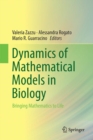 Image for Dynamics of Mathematical Models in Biology: Bringing Mathematics to Life
