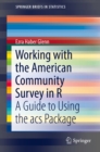Image for Working with the American Community Survey in R: A Guide to Using the acs Package