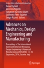 Image for Advances on Mechanics, Design Engineering and Manufacturing: Proceedings of the International Joint Conference on Mechanics, Design Engineering &amp; Advanced Manufacturing (JCM 2016), 14-16 September, 2016, Catania, Italy