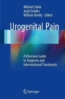Image for Urogenital Pain : A Clinicians Guide to Diagnosis and Interventional Treatments