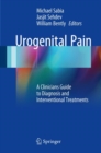 Image for Urogenital Pain: A Clinicians Guide to Diagnosis and Interventional Treatments