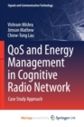 Image for QoS and Energy Management in Cognitive Radio Network