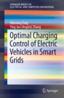 Image for Optimal Charging Control of Electric Vehicles in Smart Grids