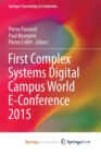 Image for First Complex Systems Digital Campus World E-Conference 2015
