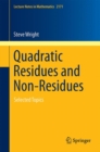 Image for Quadratic residues and non-residues: selected topics : 2171