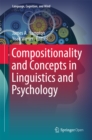 Image for Compositionality and concepts in linguistics and psychology