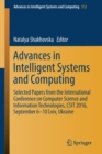 Image for Advances in Intelligent Systems and Computing : Selected Papers from the International Conference on Computer Science and Information Technologies, CSIT 2016, September 6-10 Lviv, Ukraine