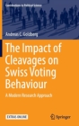 Image for The impact of cleavages on Swiss voting behaviour  : a modern research approach