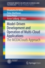 Image for Model-Driven Development and Operation of Multi-Cloud Applications: The MODAClouds Approach