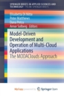 Image for Model-Driven Development and Operation of Multi-Cloud Applications : The MODAClouds Approach
