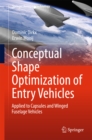 Image for Conceptual Shape Optimization of Entry Vehicles: Applied to Capsules and Winged Fuselage Vehicles