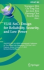 Image for VLSI-SoC: Design for Reliability, Security, and Low Power