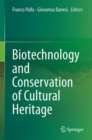 Image for Biotechnology and Conservation of Cultural Heritage