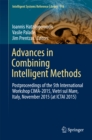 Image for Advances in Combining Intelligent Methods: Postproceedings of the 5th International Workshop CIMA-2015, Vietri sul Mare, Italy, November 2015 (at ICTAI 2015)
