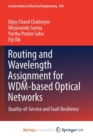 Image for Routing and Wavelength Assignment for WDM-based Optical Networks