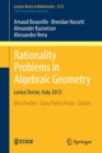 Image for Rationality problems in algebraic geometry  : Levico Terme, Italy 2015