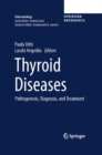 Image for Thyroid Diseases : Pathogenesis, Diagnosis, and Treatment