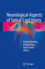 Image for Neurological Aspects of Spinal Cord Injury