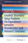 Image for Geodetic Boundary Value Problem: the Equivalence between Molodensky&#39;s and Helmert&#39;s Solutions