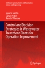 Image for Control and Decision Strategies in Wastewater Treatment Plants for Operation Improvement : volume 86
