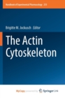 Image for The Actin Cytoskeleton