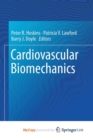 Image for Cardiovascular Biomechanics