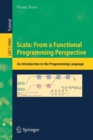 Image for Scala: From a Functional Programming Perspective : An Introduction to the Programming Language