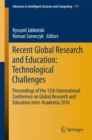 Image for Recent Global Research and Education: Technological Challenges: Proceedings of the 15th International Conference on Global Research and Education Inter-Academia 2016