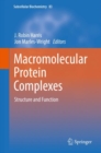 Image for Macromolecular protein complexes  : structure and function