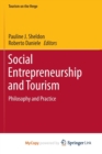 Image for Social Entrepreneurship and Tourism : Philosophy and Practice