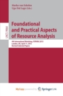 Image for Foundational and Practical Aspects of Resource Analysis : 4th International Workshop, FOPARA 2015, London, UK, April 11, 2015. Revised Selected Papers