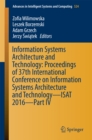 Image for Information Systems Architecture and Technology: Proceedings of 37th International Conference on Information Systems Architecture and Technology - ISAT 2016 - Part IV : 524