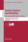 Image for System Analysis and Modeling. Technology-Specific Aspects of Models : 9th International Conference, SAM 2016, Saint-Melo, France, October 3-4, 2016. Proceedings