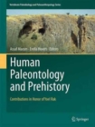 Image for Human paleontology and prehistory  : contributions in honor of Yoel Rak