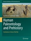 Image for Human Paleontology and Prehistory: Contributions in Honor of Yoel Rak