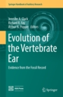 Image for Evolution of the vertebrate ear: evidence from the fossil record : 59