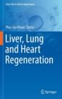 Image for Liver, Lung and Heart Regeneration