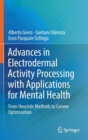Image for Advances in Electrodermal Activity Processing with Applications for Mental Health : From Heuristic Methods to Convex Optimization
