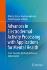 Image for Advances in Electrodermal Activity Processing with Applications for Mental Health: From Heuristic Methods to Convex Optimization